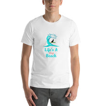 Load image into Gallery viewer, Life's a dog beach Unisex T-Shirt